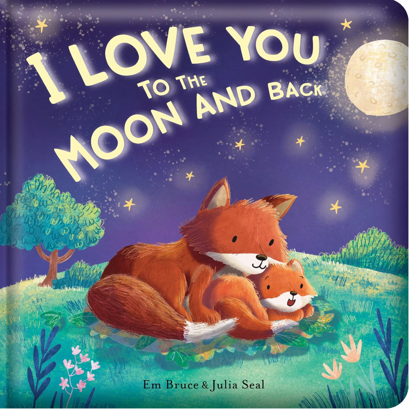 I Love You To The Moon And Back Book