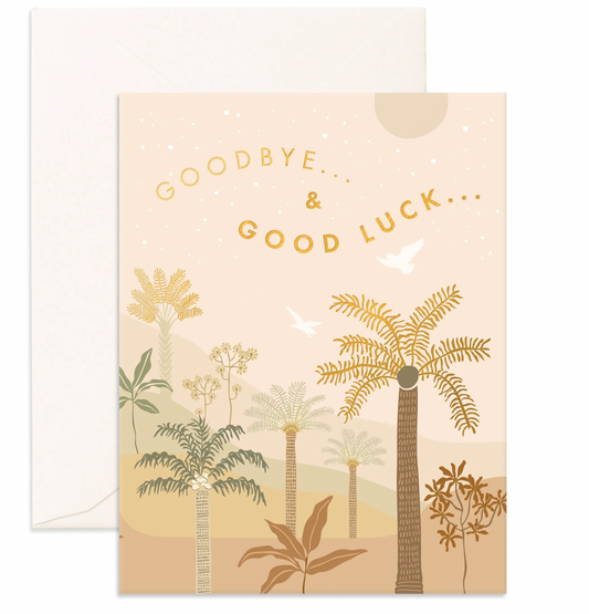 Goodbye Goodluck Palms Greeting Card
