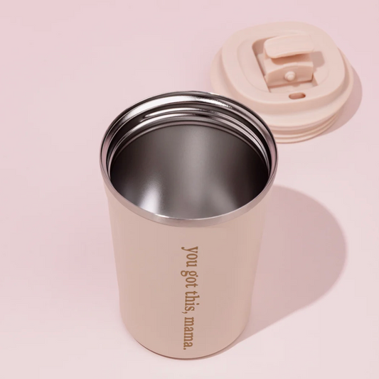 ‘You got this, mama’ Keep Cup