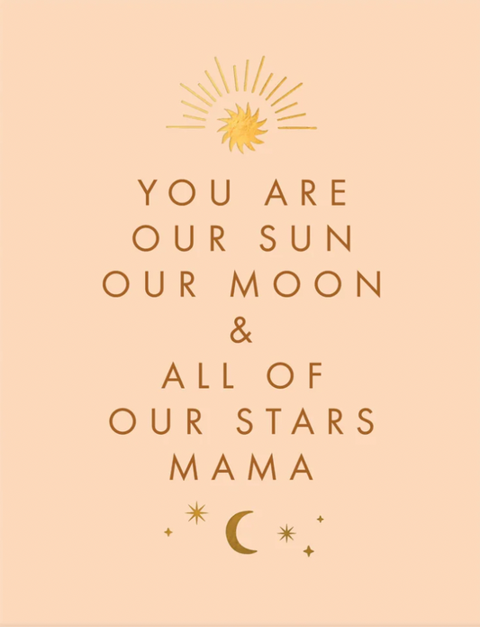 Sun Moon Mama Greeting Card